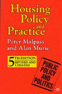 Housing Policy and Practice: Book by Peter Malpass