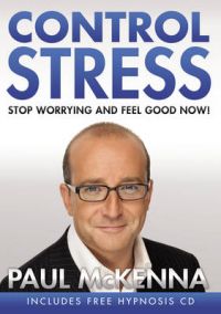 Control Stress: Book by Paul McKenna