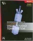 MANAGING PROJECTS WITH MS VISUAL STUDIO TEAM SYSTE 01 Edition (Paperback): Book by SEMENIUK, DANNER MANAGING PROJECTS WITH MS VISUAL STUDIO TEAM SYSTE 01 Edition (Paperback): Book by SEMENIUK, DANNER
