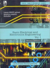 Basic Electrical And Electronics Engineering Vol. 1 (WBUT) 2/e PB (English) 2nd Edition (Paperback): Book by Bandyopadhyay Basic Electrical And Electronics Engineering Vol. 1 (WBUT) 2/e PB (English) 2nd Edition (Paperback): Book by Bandyopadhyay