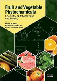 Fruit and Vegetable Phytochemicals: Book by Laura A. de la Rosa