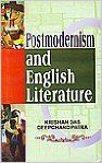 Postmodernism and English Literature, 270 pp, 2012 (English) 01 Edition: Book by D. Patra K. Das