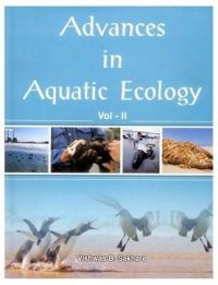 Advances in Aquatic Ecology Vol. 2: Book by Vishwas Sakhare Advances in Aquatic Ecology Vol. 2: Book by Vishwas Sakhare