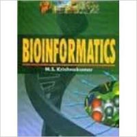 Bioinformatics, 2007 (English) 01 Edition: Book by M. S. Krishnakumar Bioinformatics, 2007 (English) 01 Edition: Book by M. S. Krishnakumar