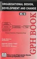 MS10 Organizational Design, Development And Change  (IGNOU Help book for MS-10 in English Medium): Book by Pooja Sharma