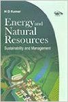 Energy and Natural Resources: Sustainability and Management (English) : Book by H.D. Kumar