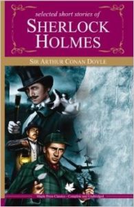 SHERLOCK HOLMES - SELECTED SHORT STORIES (English) (Paperback): Book by Doyle A C SHERLOCK HOLMES - SELECTED SHORT STORIES (English) (Paperback): Book by Doyle A C