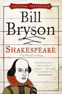 Shakespeare: The World as Stage: Book by Bill Bryson Shakespeare: The World as Stage: Book by Bill Bryson