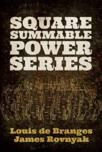 Square Summable Power Series: Book by Louis De Branges