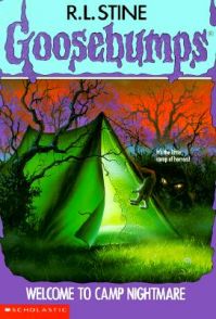 Welcome to Camp Nightmare: Book by R. L. Stine Welcome to Camp Nightmare: Book by R. L. Stine