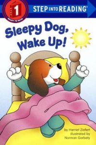 Sleepy Dog, Wake Up!: Book by Harriet Ziefert