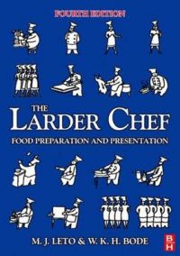 The Larder Chef (English) 4th Edition: Book by W.K.H. Bode