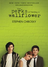 The Perks of Being a Wallflower: Book by Stephen Chbosky The Perks of Being a Wallflower: Book by Stephen Chbosky