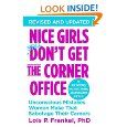 Nice Girls Don't Get the Corner Office (Paperback): Book by Lois P. Frankel