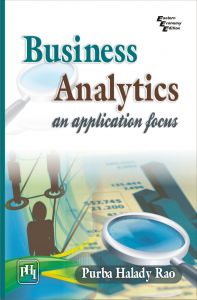 BUSINESS ANALYTICS : An application focus: Book by RAO PURBA HALADY