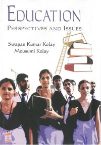 Education Prespectives And Issues: Book by Swapan Kumar Kolay