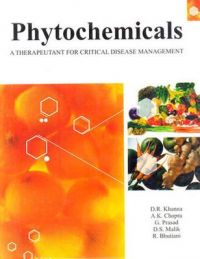 Phytochemicals: A therapeutant For Critical Disease Management: Book by D. R. Khanna