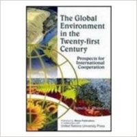 Global Environment In The Twenty First Century Prospects For International Coop  1/e HB (English) New Ed Edition (Hardcover): Book by Pamela S. Chasek