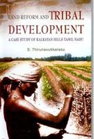 Land Reforms And Tribal Development: Book by S. Thirunavukkarasu