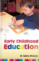 Early Childhood Education: Book by Sakku Bhavya