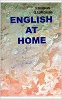 ENGLISH AT HOME (English) 1st Edition: Book by  Dr. Bhagwan Swaroop Gupta. Education: M.A. (Maths), M.Ed., Ph.D., Dip. in Guidance and counselling. Teaching Experience: Taught B.Ed. & M.Ed. Classes for thirty years. Has guided twenty five Ph.D. Research scholars. Resource person to various Seminars-workshop organised by NC... View More Dr. Bhagwan Swaroop Gupta. Education: M.A. (Maths), M.Ed., Ph.D., Dip. in Guidance and counselling. Teaching Experience: Taught B.Ed. & M.Ed. Classes for thirty years. Has guided twenty five Ph.D. Research scholars. Resource person to various Seminars-workshop organised by NCERT, UGC and CAVED. Member Text Book Selection Committees of various State Text Book Boards. Prof. Shailendra Bhushan Eminent Teacher Educator by Profession. Actively engaged in developing Self Learning Instructional Material Published Works: Teaching of Biology, Teaching of Science, Technology of Teaching, Educational Technology, Fundamentals of Teaching & Learning, Microteaching, Recreational Maths, Vedic Arithmatic, Vedic Algebra, English at Home. Edited Works: Educational Technology Vol.I, Educational Technology Vol. II 