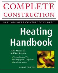 Heating Handbook: Book by Chase Powers