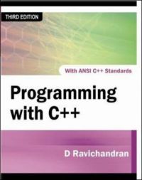 Programming with C++: Book by D. Ravichandran