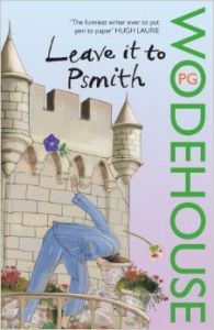 Leave it to Psmith: Book by P. G. Wodehouse Leave it to Psmith: Book by P. G. Wodehouse