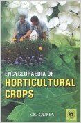 Encyclopaedia of Horticultural Crops (Set of 3 Vols.): Book by S. K. Gupta