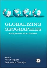 Globalizing Geographies: Book by Anita Sengupta