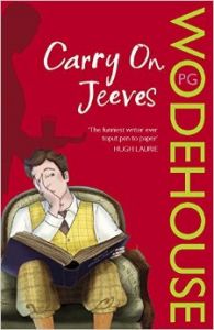 Carry On, Jeeves: (Jeeves & Wooster): Book by P. G. Wodehouse Carry On, Jeeves: (Jeeves & Wooster): Book by P. G. Wodehouse