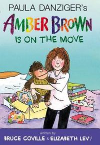 Amber Brown Is on the Move: Book by Paula Danziger