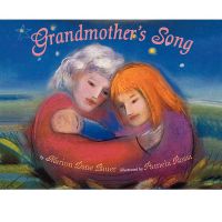 Grandmother's Song: Book by Marion Dane Bauer
