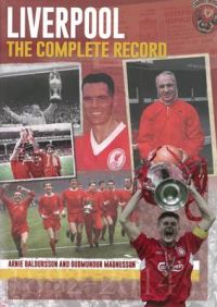 Liverpool: The Complete Record: Book by Arnie Baldursson Liverpool: The Complete Record: Book by Arnie Baldursson