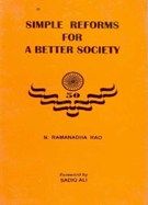 Simple Reforms For A Better Society: Book by N. Ramanadha Rao Simple Reforms For A Better Society: Book by N. Ramanadha Rao