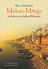 Way to liberation, Moksa Marga: Book by T. K. Sribhashyam Way to liberation, Moksa Marga: Book by T. K. Sribhashyam
