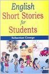 English Short Stories for Students, 248 pp, 2009 (English) 01 Edition: Book by Sebastian George