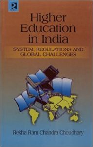 Higher Education In India (English): Book by Rekha Ram Chandra Choudhary