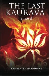 The Last Kaurava a Novel (English) (Paperback): Book by  Kamesh Ramakrishna grew up in Bombay (now Mumbai) and completed his undergraduate studies at IIT-Kanpur. He went on to obtain a Ph.D. in computer science from Carnegie-Mellon University in Pittsburgh, specialising in Artificial Intelligence. He worked as a professor and a software engineer; received... View More Kamesh Ramakrishna grew up in Bombay (now Mumbai) and completed his undergraduate studies at IIT-Kanpur. He went on to obtain a Ph.D. in computer science from Carnegie-Mellon University in Pittsburgh, specialising in Artificial Intelligence. He worked as a professor and a software engineer; received some patents; was software architect for some foundational products; was CTO for a startup; and in recent years, has been a consulting software architect. For over twenty years, Kamesh has been an avid student of history, archaeology, science and philosophy and the interconnection between these disciplines. Kamesh has published the core ideas underlying this novel in two reviewed journals - The Trumpeter (Canada) and The Indian Journal of Eco criticism. Kamesh lives with his family in Massachusetts. 
