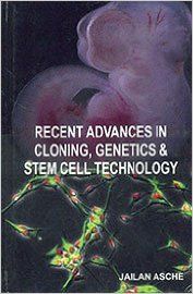 Recent Advances in Cloning, Genetics and Stem Cell Technology (English) (Hardcover): Book by Jailan Asche