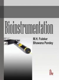 Bioinstrumentation: Book by M.H. Fulekar & Bhawana Pandey