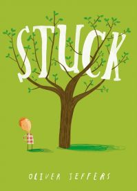 Stuck: Book by Oliver Jeffers Stuck: Book by Oliver Jeffers