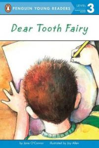 Dear Tooth Fairy: Book by Jane O'Connor Dear Tooth Fairy: Book by Jane O'Connor