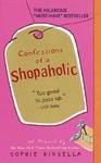 Confessions Of A Shopaholic: Book by Sophie Kinsella Confessions Of A Shopaholic: Book by Sophie Kinsella