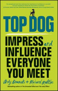 Big Dog, Little Dog: Impress and Influence Everyone You Meet: Book by Wiley Big Dog, Little Dog: Impress and Influence Everyone You Meet: Book by Wiley