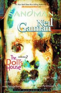 Sandman: Vol 02 : The Dolls House: Book by Neil Gaiman Sandman: Vol 02 : The Dolls House: Book by Neil Gaiman