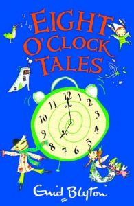 Eight O'clock Tales (The O'Clock Tales)