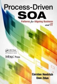 Process-Driven Soa (English): Book by Carsten Hentrich