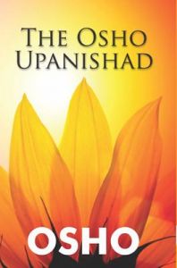 Osho Upnishad English(PB): Book by Osho Osho Upnishad English(PB): Book by Osho