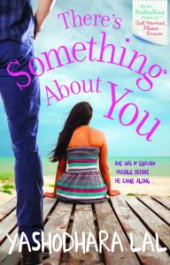 There's Something About You: Book by Yashodhara Lal There's Something About You: Book by Yashodhara Lal